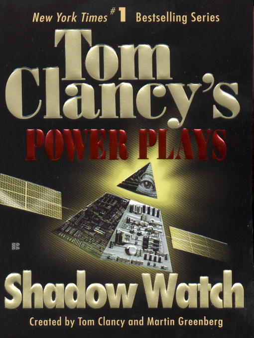 Title details for Shadow Watch by Tom Clancy - Wait list